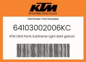 64103002006kc Ktm Genuine Subframe Right Dark Galvano -