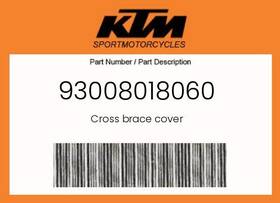 Ktm 93008018060 Genuine Cross Brace Cover -