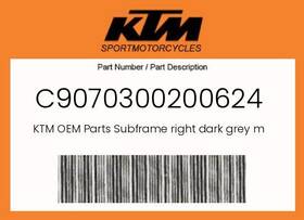 C9070300200624 Ktm Genuine Subframe Right Dark Grey Metallic -