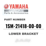 Yamaha Genuine Oem Parts Lower Bracket 1SM-21418-00-00 For YZ250F. Fixed Price $53.97.