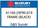 Suzuki Oem Part 41100-29F90-019 Frame (black). Fixed Price $2702.68.