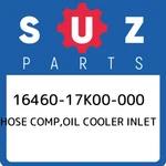 16460-17K00-000 Suzuki Hose Comp,oil Cooler Inlet 1646017K00000, New Genuine Oem. Fixed Price $132.30.