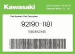 Kawasaki Genuine TUBE,18X21X60 92190-1181. Fixed Price $6.81.