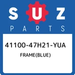 41100-47H21-YUA Suzuki Frame(blue) 4110047H21YUA, New Genuine Oem Part. Fixed Price $4936.60.