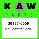 39137-0669 Kawasaki Stay-comp,upp Cowl. 391370669, New Genuine Oem Part. Fixed Price $224.48.