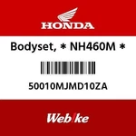 Honda New 50010-MJM-D10ZA Body Set, NH460M. Fixed Price $1699.00.