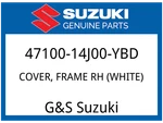 Suzuki Oem Part 47100-14J00-YBD Cover, Frame Rh (white). Fixed Price $169.62.