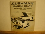 Cushman Radial Frame Off-road & Turf Haulster Parts Manual 12HP Kohler 1978-1981. Fixed Price $35.00.