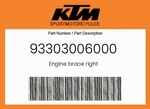Ktm Genuine Engine Brace Right - 93303006000. Fixed Price $19.70.