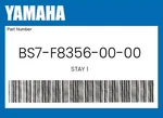 Yamaha Genuine Stay 1 BS7-F8356-00-00. Fixed Price $44.21.
