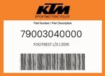 Ktm Genuine Footrest L/s 2016 - 79003040000. Fixed Price $42.96.