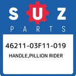 46211-03F11-019 Suzuki Handle,pillion Rider 4621103F11019, New Genuine Oem Part. Fixed Price $288.18.