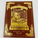 The Double Gun & Single Shot Journal Nra Winter 2008 Dgj Volume 19 Issue 4. Fixed Price $24.99.
