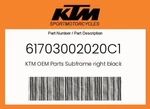 Ktm Genuine Subframe Right Black - 61703002020C1. Fixed Price $422.05.