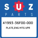 41993-36F00-000 Suzuki Plate,eng Mtg Upr 4199336F00000, New Genuine Oem Part. Fixed Price $42.86.