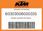 Ktm Genuine Engine Support R/s Black - 6030300600033S. Fixed Price $107.33.