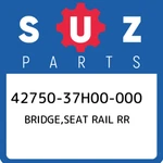 42750-37H00-000 Suzuki Bridge,seat Rail Rr 4275037H00000, New Genuine Oem Part. Fixed Price $38.60.