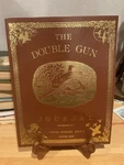 The Double Gun Journal Nra Winter 2003 Volume 14 Issue Pre Owned. Fixed Price $12.00.