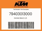 Ktm Genuine Engine Brace L/s - 79403013000. Fixed Price $23.68.