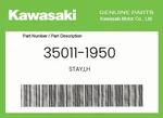 Kawasaki Genuine Stay,lh 35011-1950. Fixed Price $10.70.